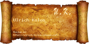Ulrich Kolos névjegykártya